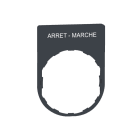 SCHNEIDER ELECTRIC - Schildträger 30x40mm, mit Beschriftung ARRET-MARCHE, für Harmony 22mm