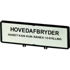 EATON - Träger mit Schild, verwendbar für T5, T5B, P3, 88 x 27 mm, beschriftet mit Standardtext ''Hauptschalter nur in 0-Stellung öffnen'', Sprache 
