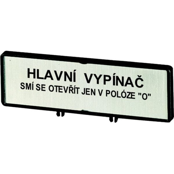 EATON - Träger mit Schild, verwendbar für T0, T3, P1, 48 x 17 mm, beschriftet mit Standardtext ''Hauptschalter nur in 0-Stellung öffnen'', Sprache t