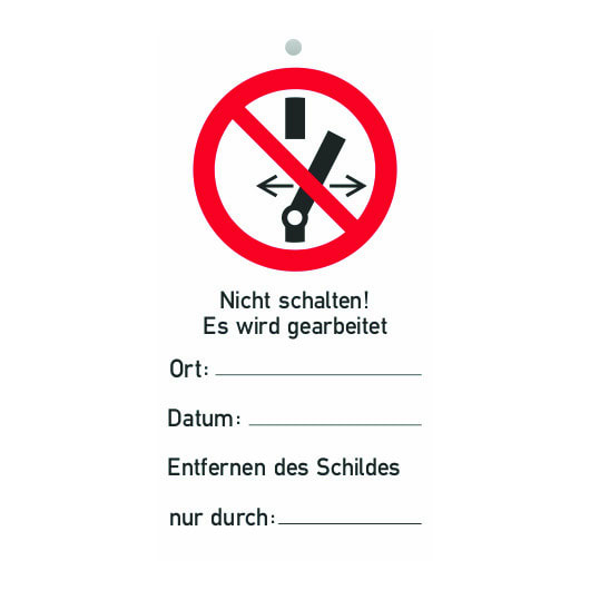CIMCO - Wartungsanhänger 'Nicht Schalten! Es wird gearbeitet!', Kunststoff, 76x147mm