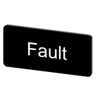 SIEMENS - Bezeichnungsschild 12,5x27mm, Schild schwarz, Beschriftung: Fault