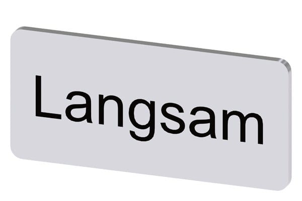 SIEMENS - Bezeichnungsschild 12,5x27mm, Schild silber, Beschriftung: Langsam