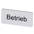 SIEMENS - Bezeichnungsschild 12,5x27mm, Schild silber, Beschriftung: Betrieb