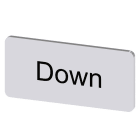 SIEMENS - Bezeichnungsschild 12,5x27mm, Schild silber, Beschriftung: Down