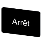 SIEMENS - Bezeichnungsschild 17,5x27mm, Schild schwarz, Beschriftung: Arret