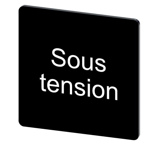 SIEMENS - Bezeichnungsschild 27x27mm, Schild schwarz, Beschriftung: SOUS TENSION