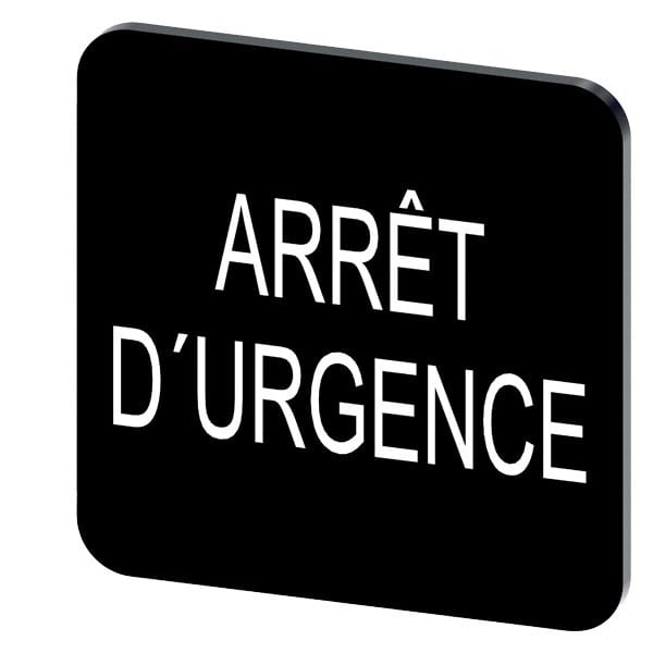 SIEMENS - Bezeichnungsschild 22x22mm, Schild schwarz: Arret DURGENCE