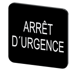 SIEMENS - Bezeichnungsschild 22x22mm, Schild schwarz: Arret DURGENCE