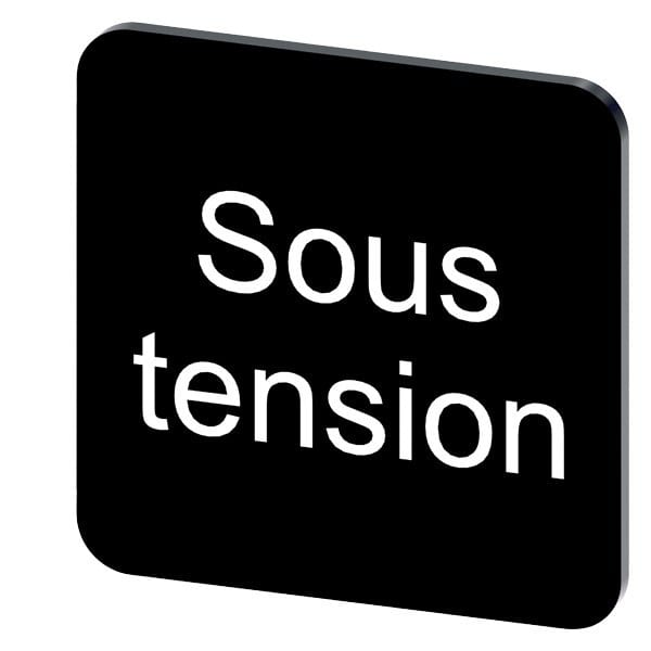 SIEMENS - Bezeichnungsschild 22x22mm, Schild schwarz, Beschriftung: SOUS TENSION